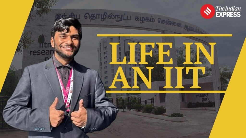 ‘I prepared by watching YouTube videos’: IIT Madras student on JEE journey and pre-placement offer | Life in an IIT